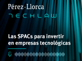 TechLaw: Las SPACs para invertir en empresas tecnológicas 1