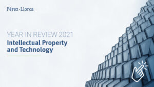 Year in review 2021 Intellectual Property and Technology